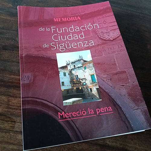 libro "Memoria de la Fundación Ciudad de Sigüenza", de Gloria de las Heras